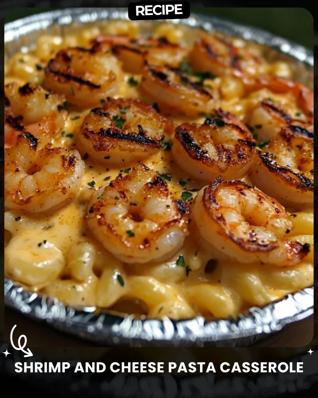 Shrimp and Cheese Pasta Casserole