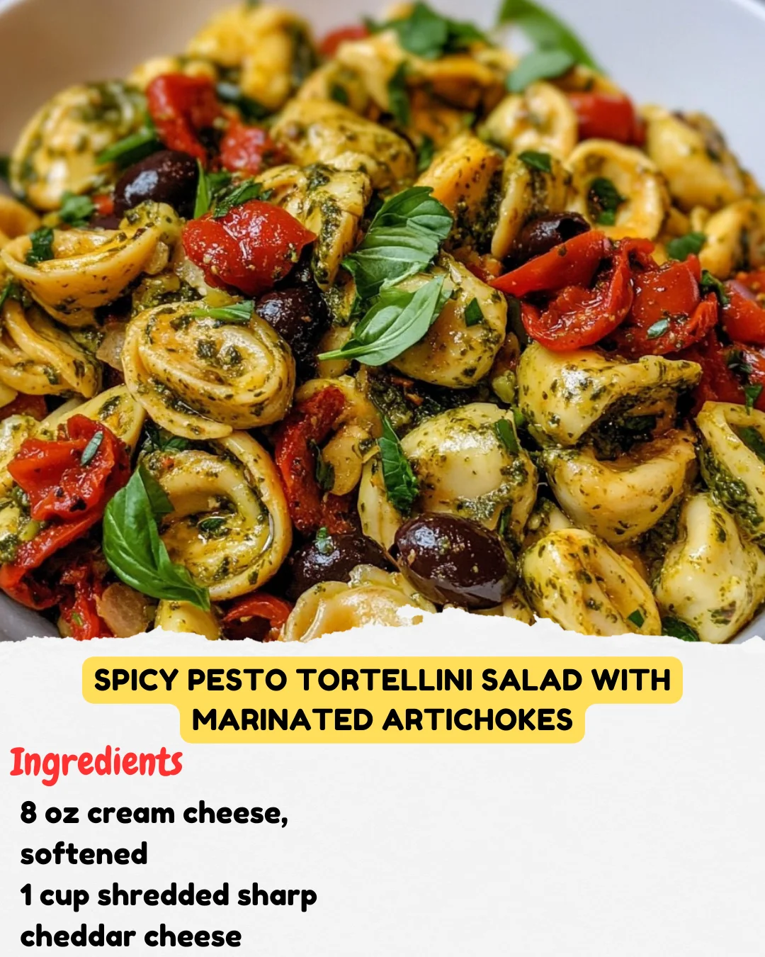 Spicy Pesto Tortellini Salad with Marinated Artichokes