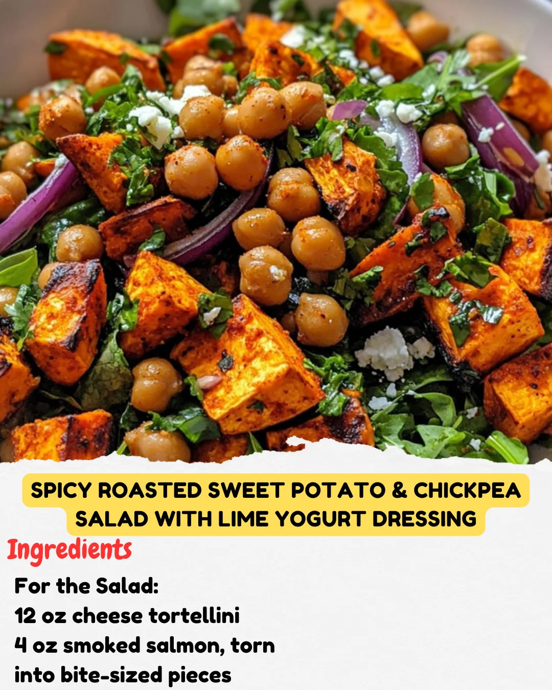 Spicy Roasted Sweet Potato & Chickpea Salad with Lime Yogurt Dressing