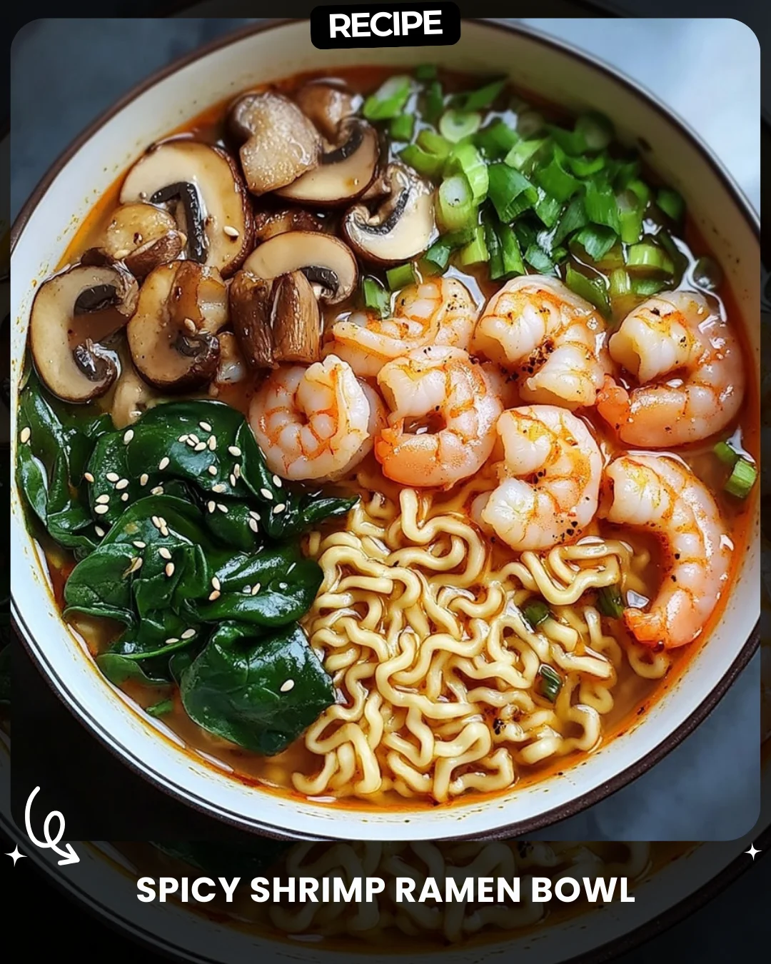 Spicy Shrimp Ramen Bowl