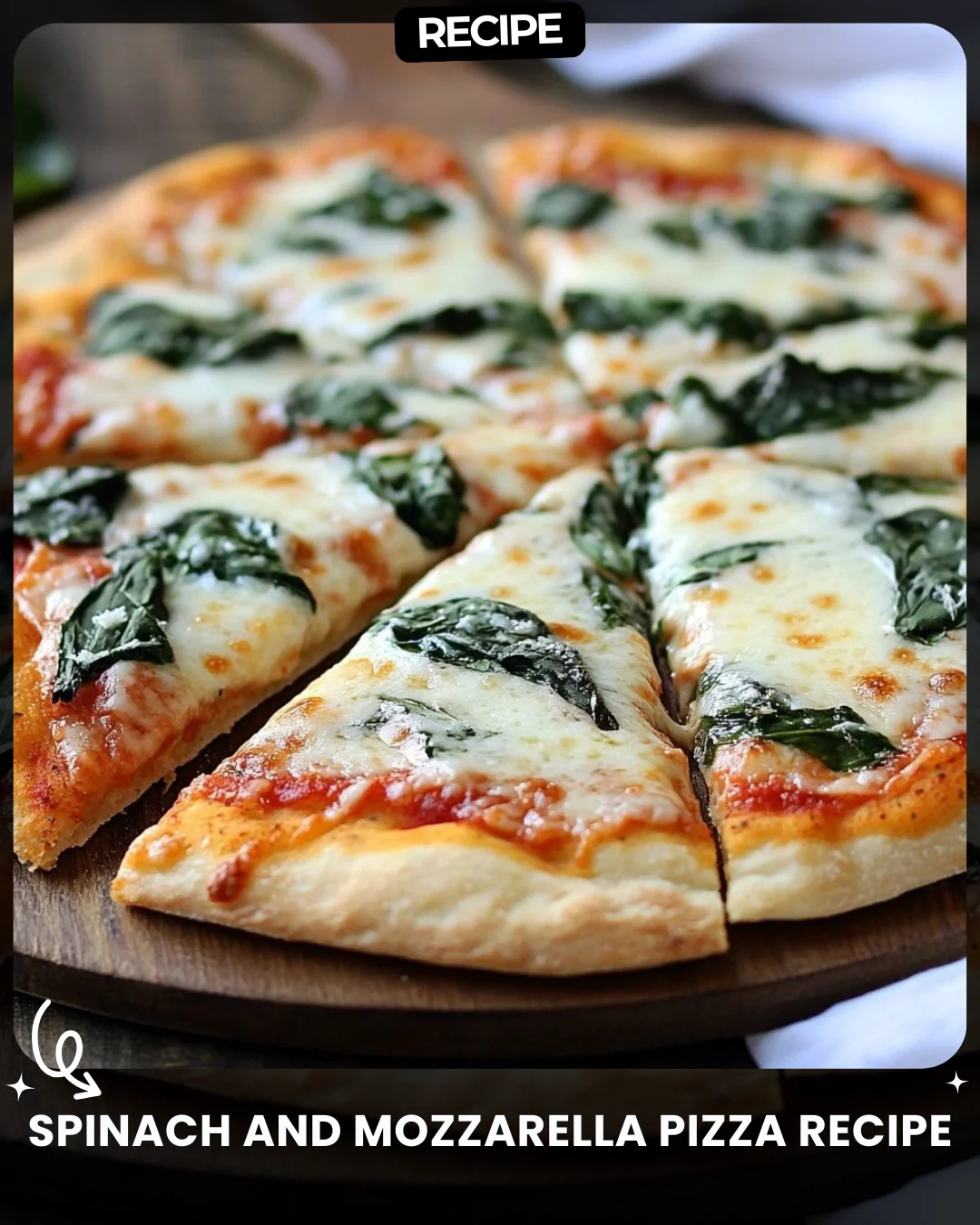 Spinach and Mozzarella Pizza Recipe