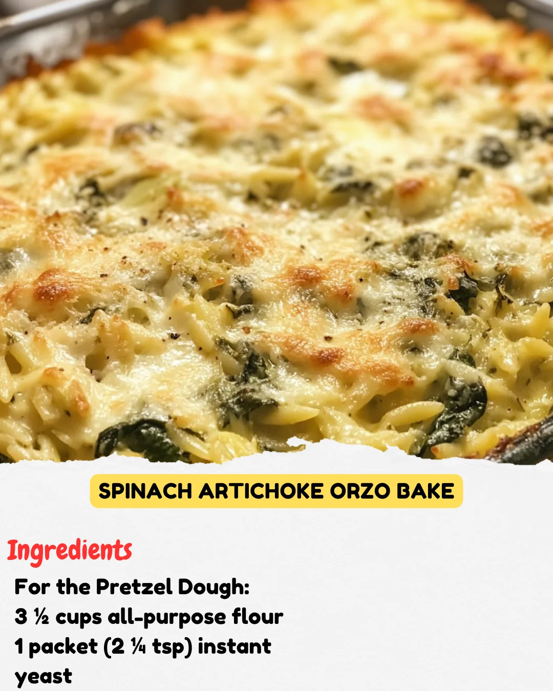 Spinach Artichoke Orzo Bake