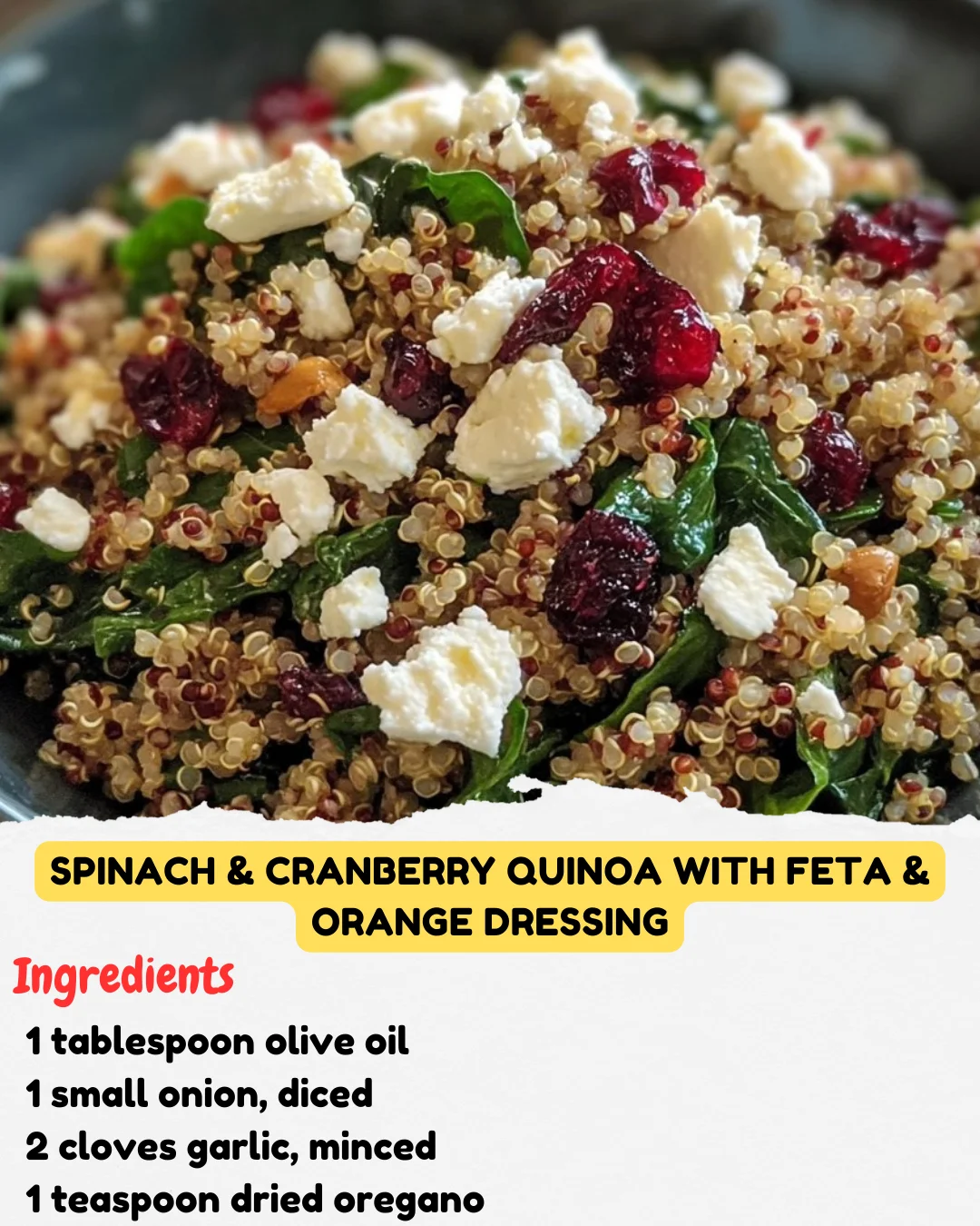 Spinach & Cranberry Quinoa with Feta & Orange Dressing