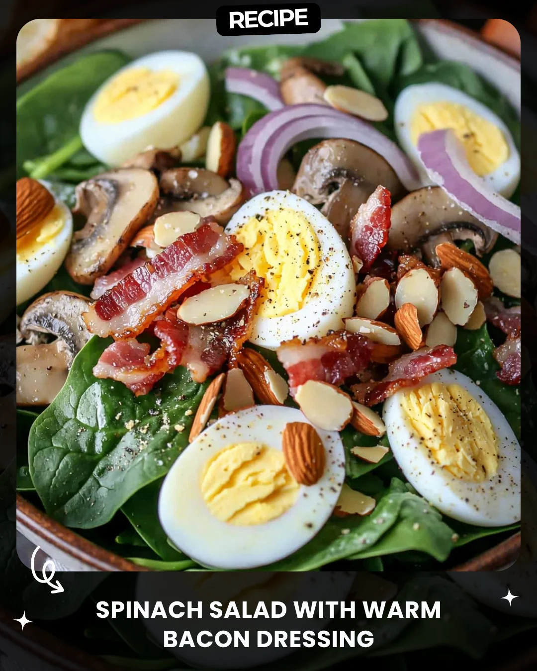 Spinach Salad with Warm Bacon Dressing
