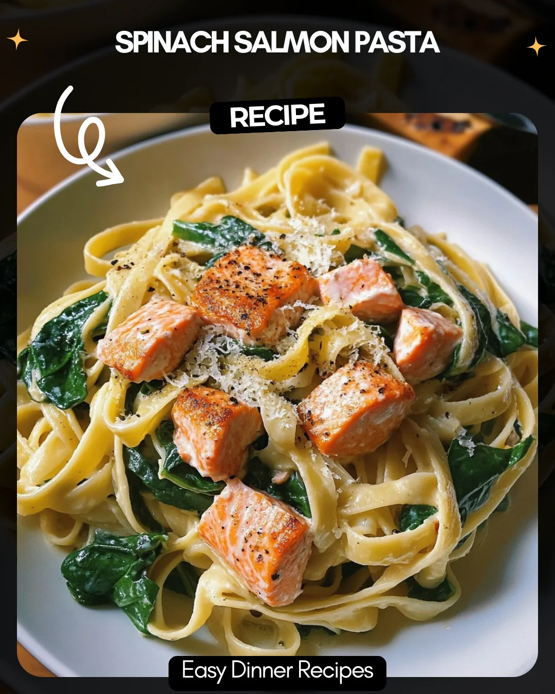 Spinach Salmon Pasta