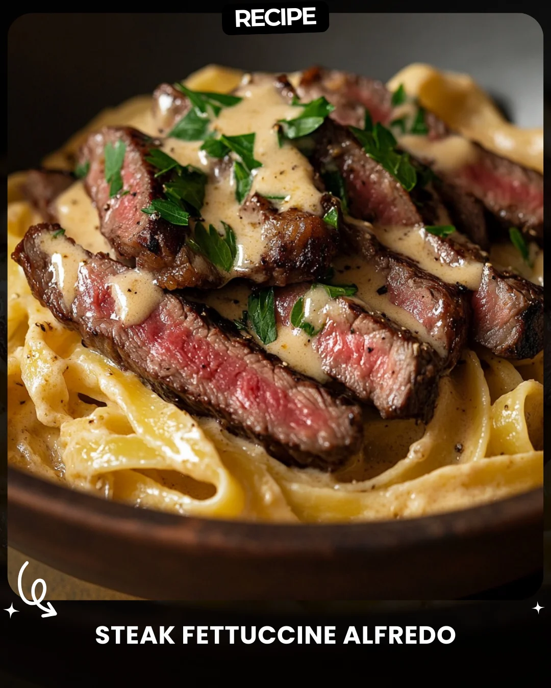 Steak Fettuccine Alfredo