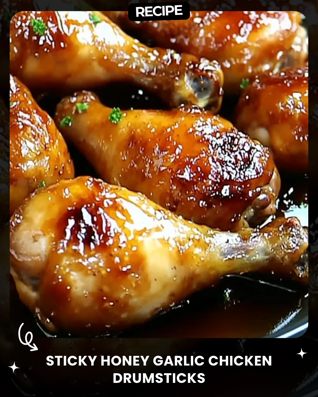Sticky Honey Garlic Chicken Drumsticks