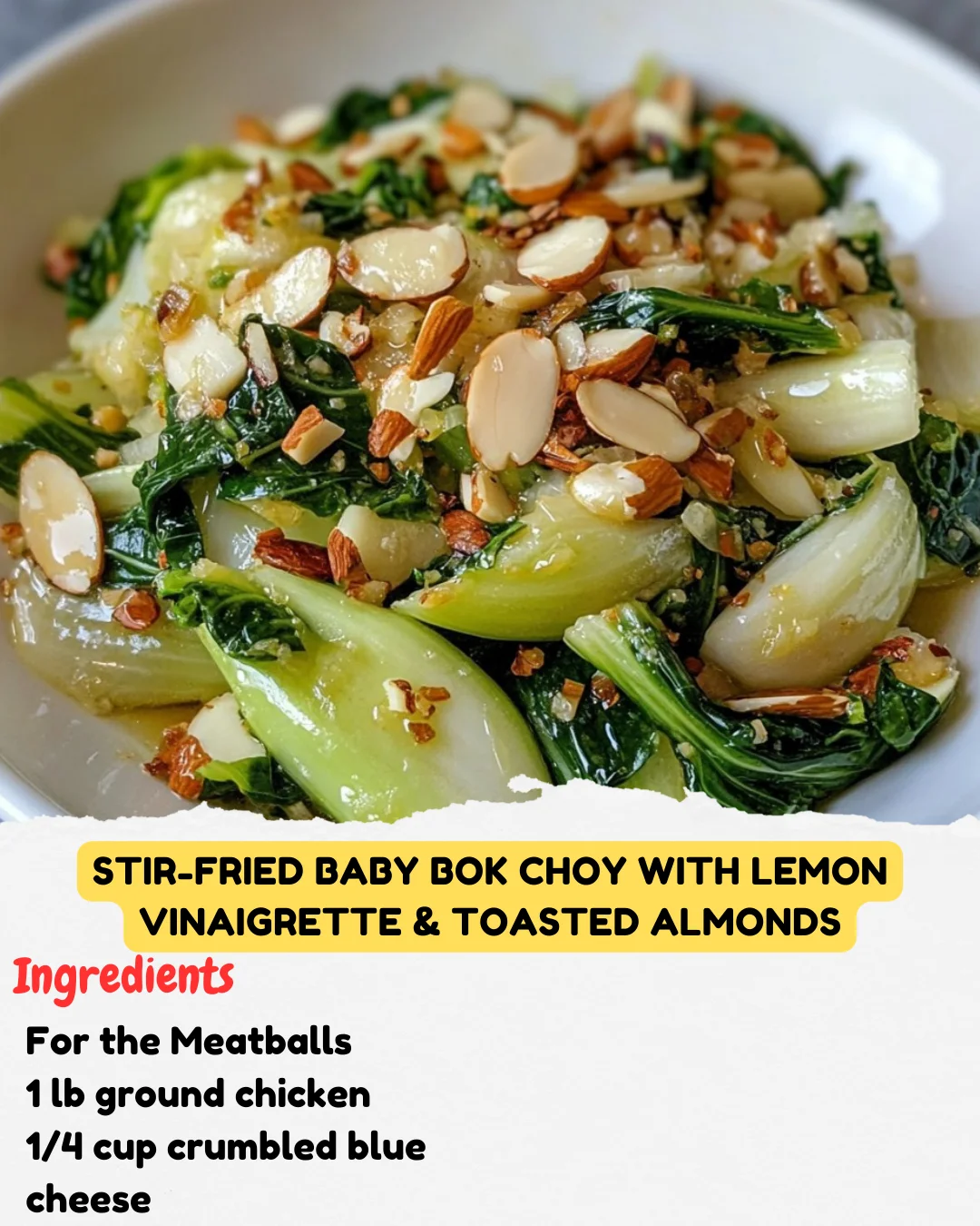 Stir-Fried Baby Bok Choy with Lemon Vinaigrette & Toasted Almonds