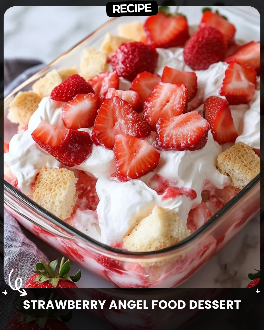 Strawberry Angel Food Dessert