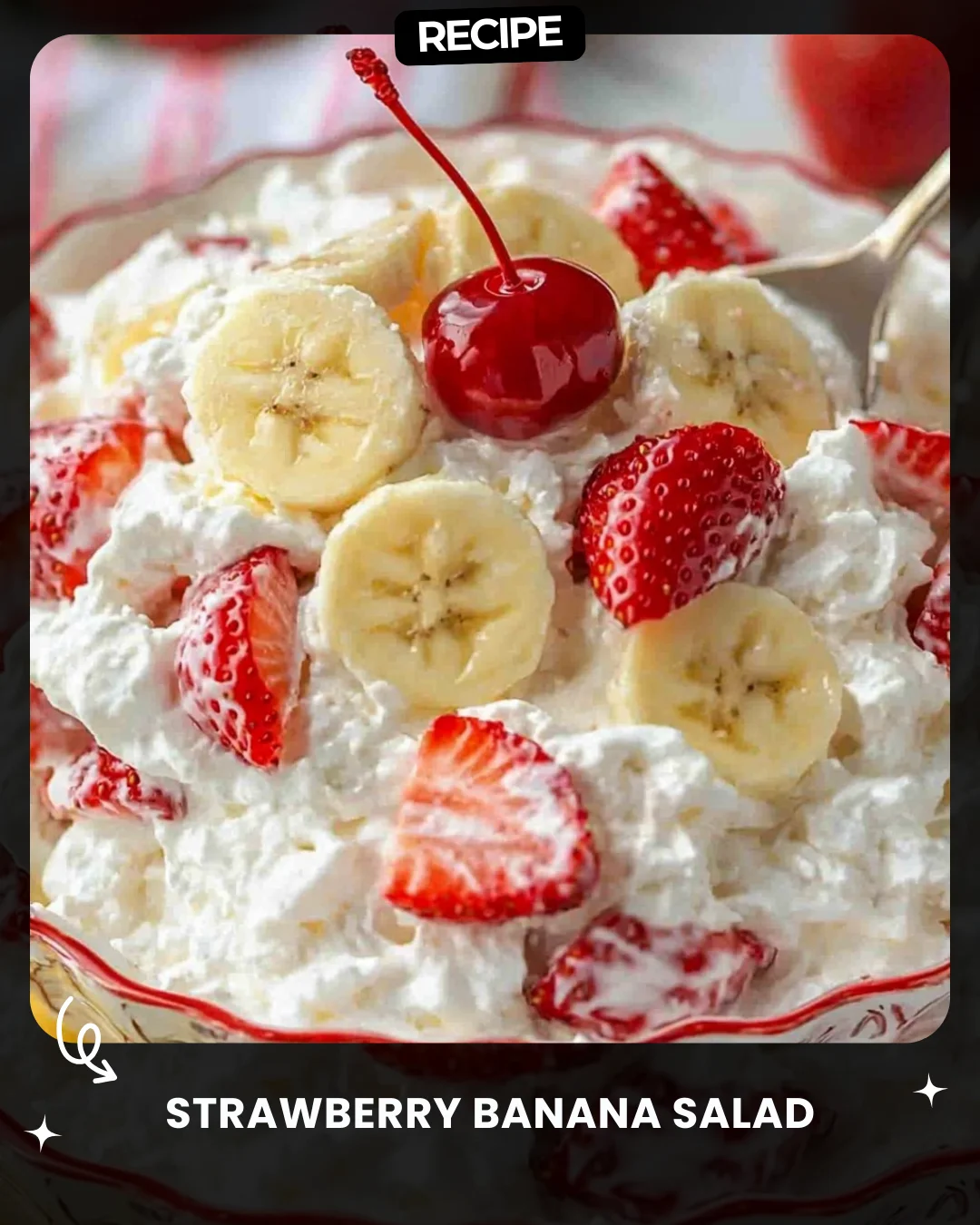 Strawberry Banana Salad