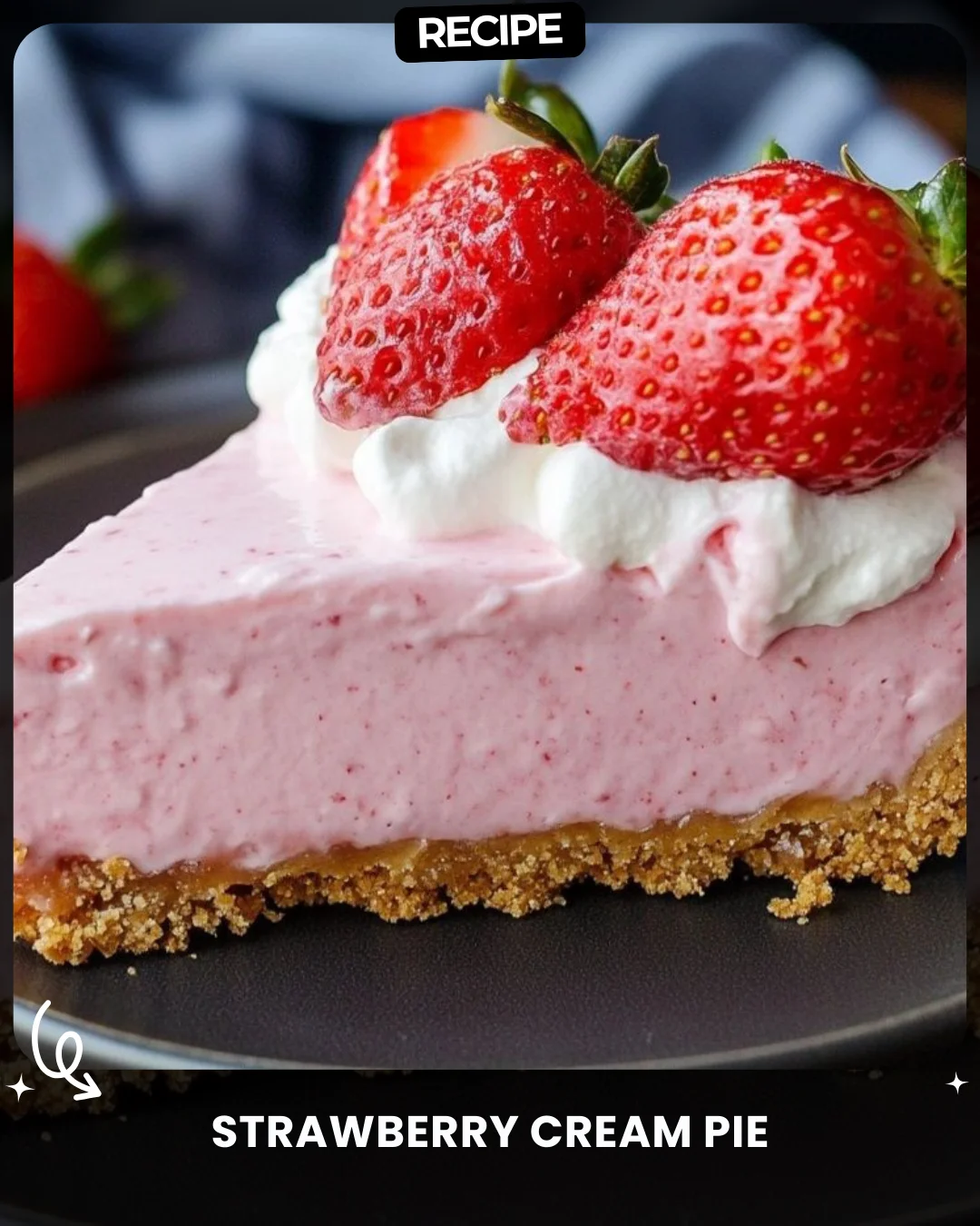 Strawberry Cream Pie