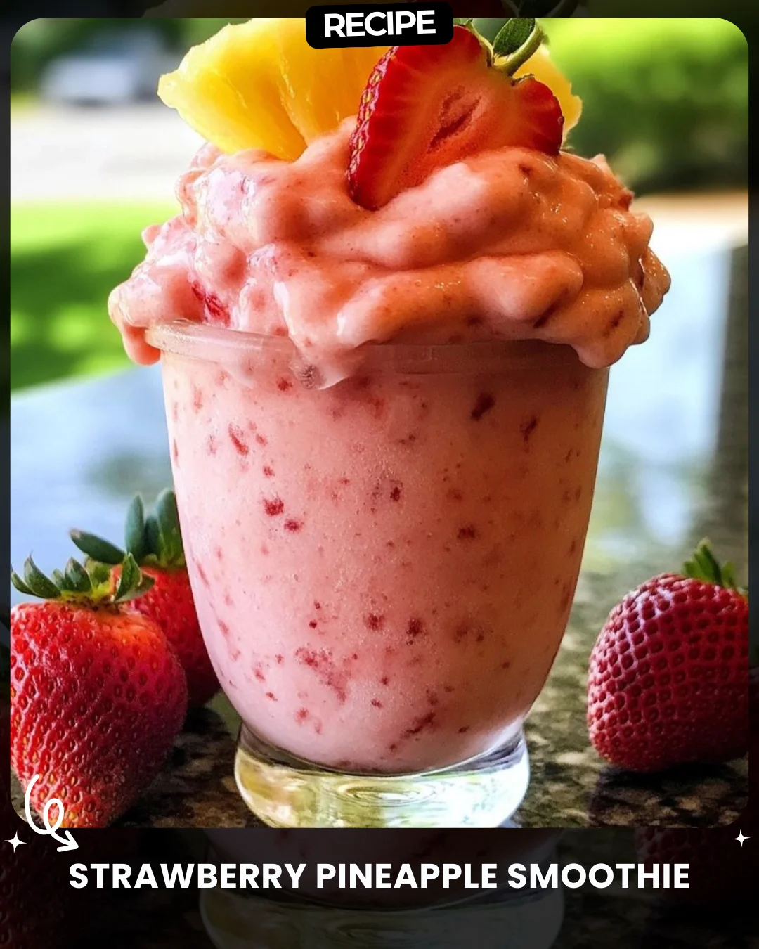 Strawberry Pineapple Smoothie