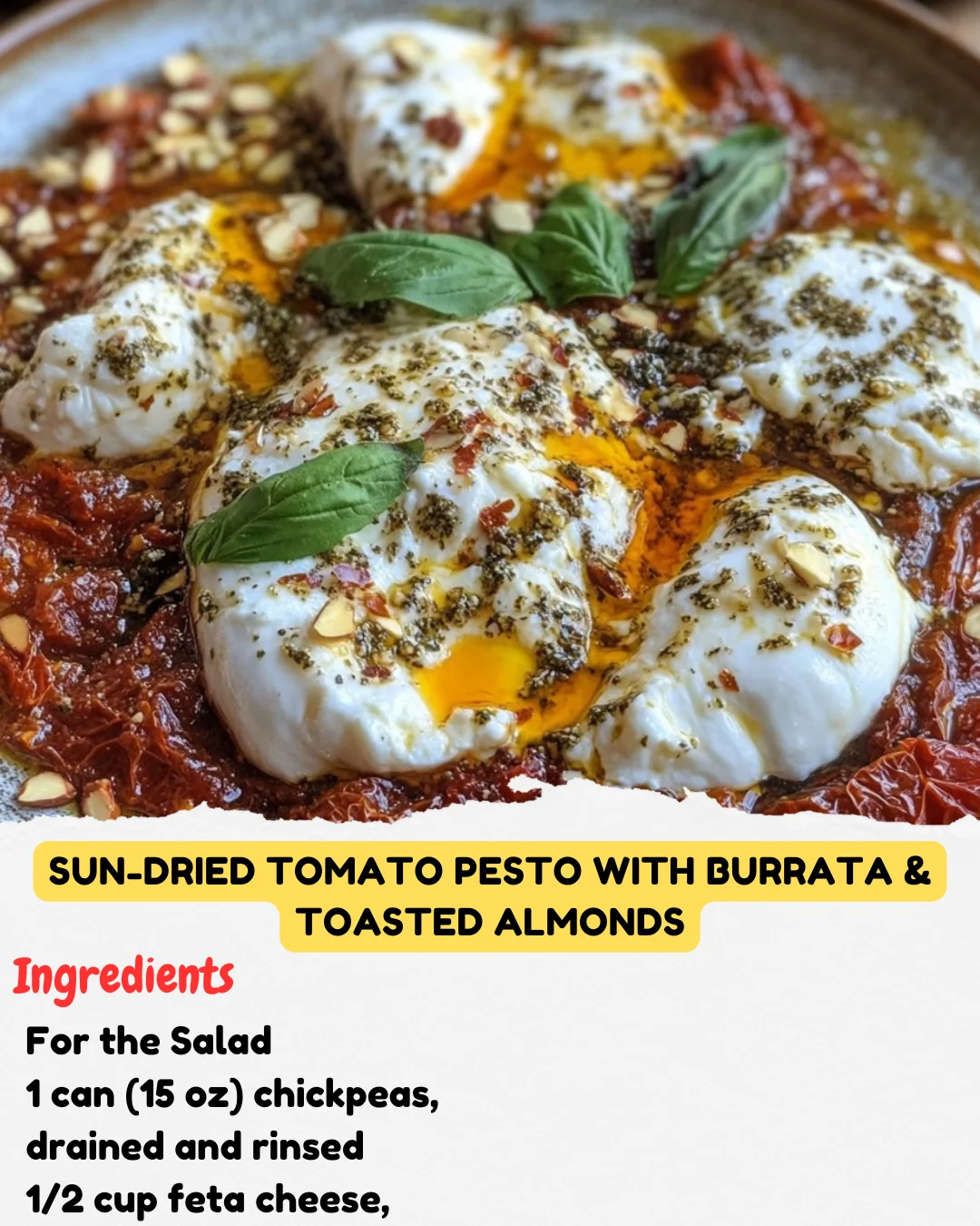 Sun-Dried Tomato Pesto with Burrata & Toasted Almonds