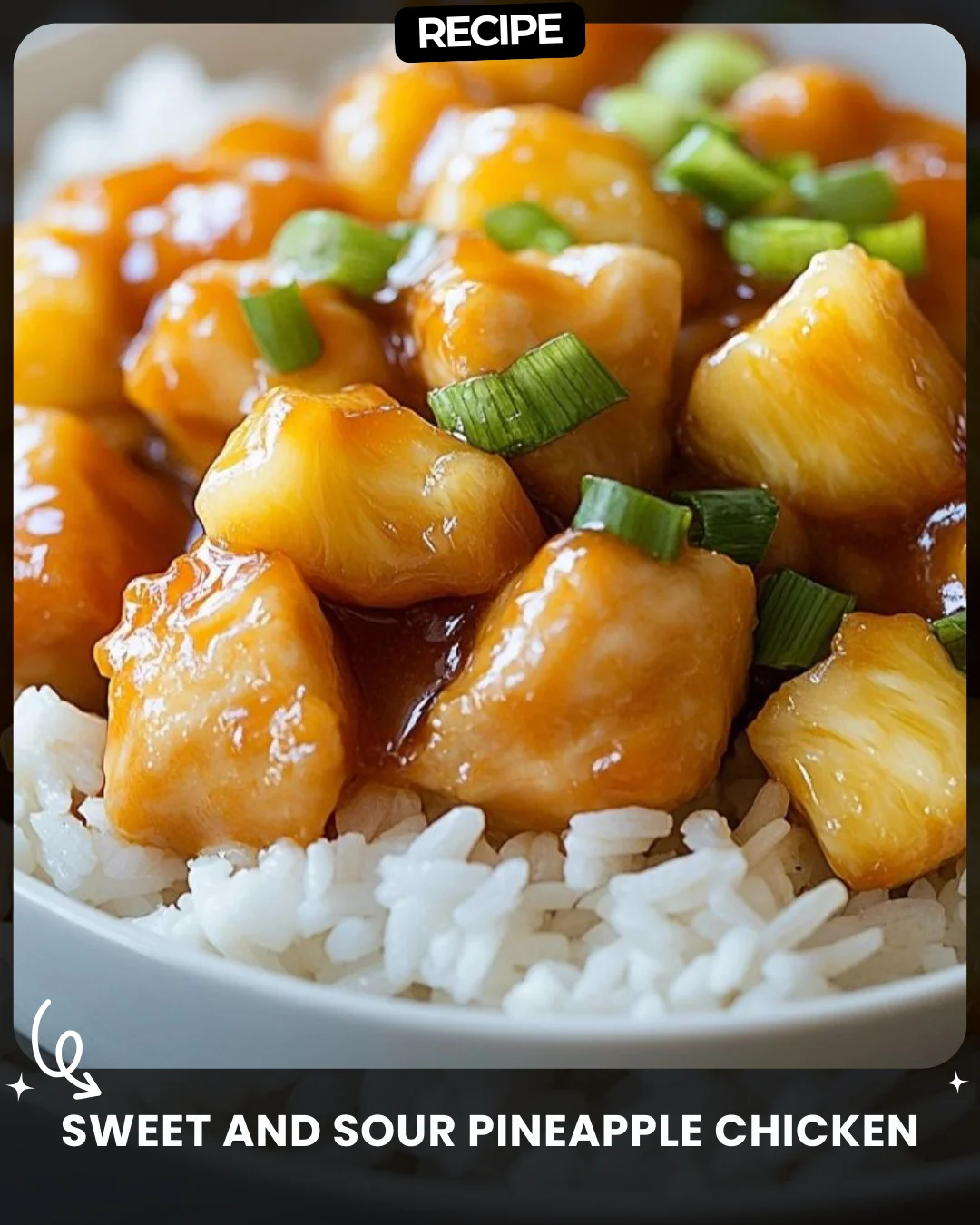 Sweet and Sour Pineapple Chicken