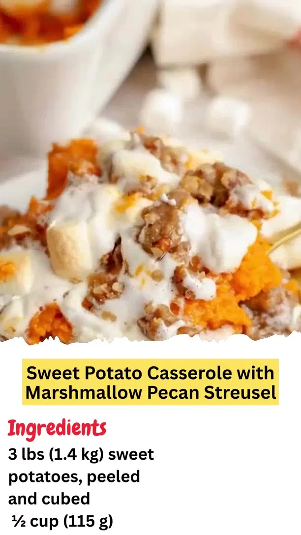 Sweet Potato Casserole with Marshmallow Pecan Streusel