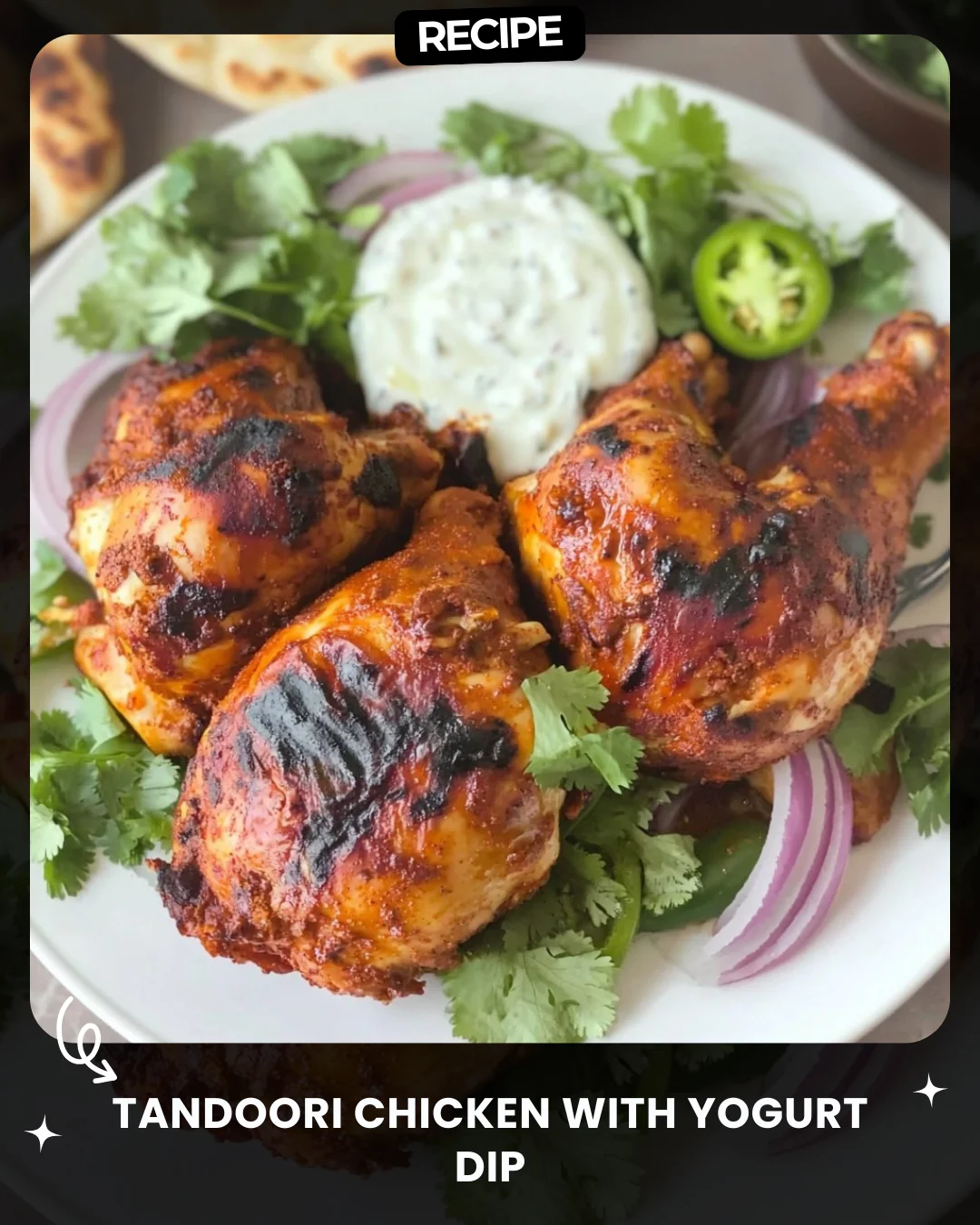 Tandoori Chicken with Yogurt Dip