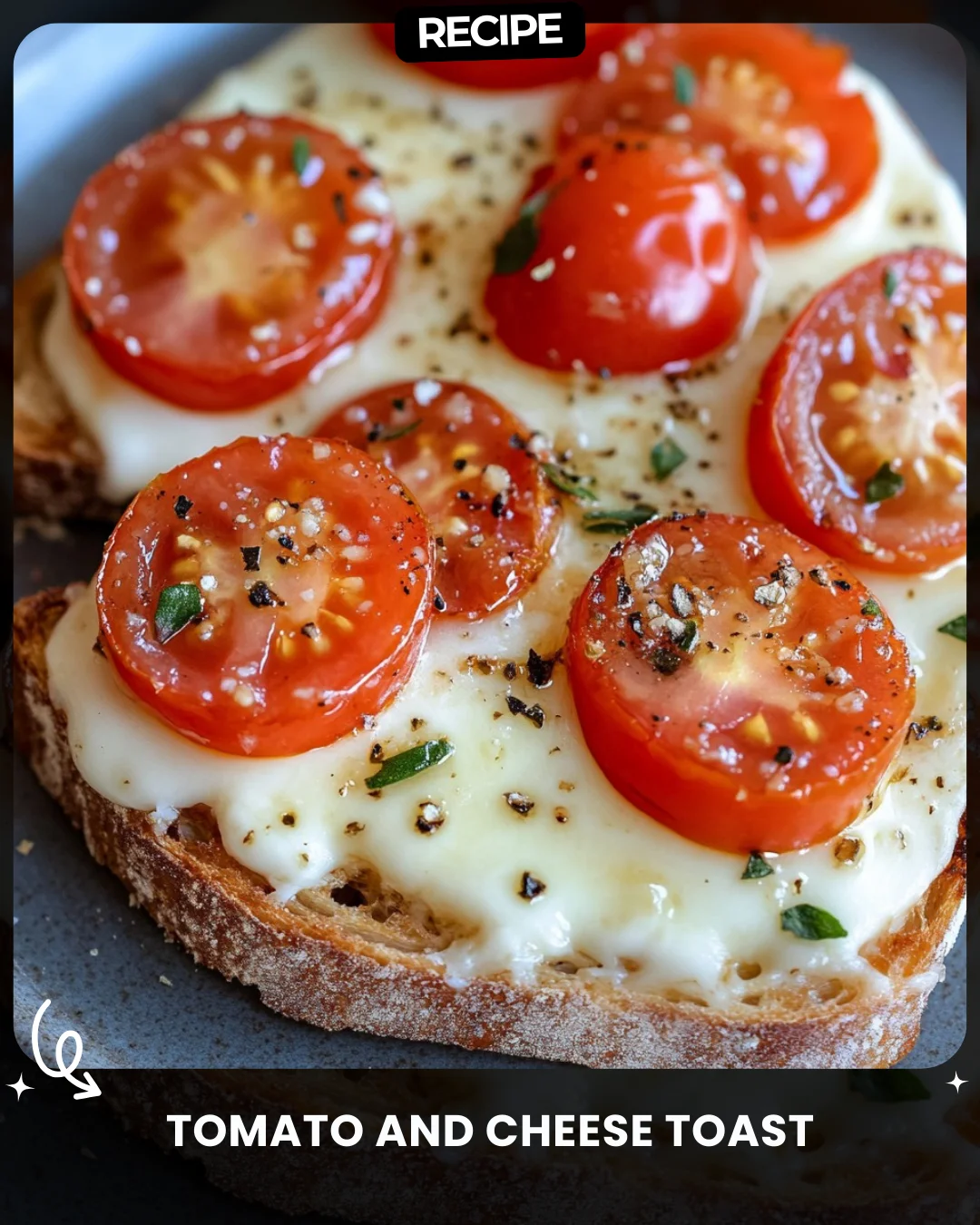 Tomato and Cheese Toast