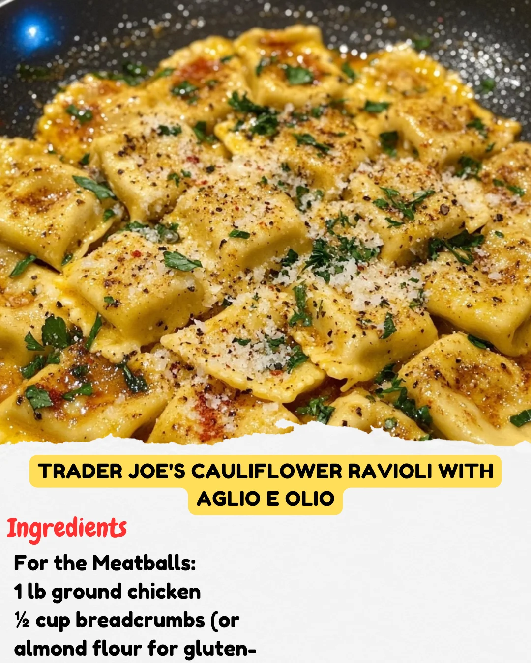 Trader Joe’s Cauliflower Ravioli with Aglio e Olio