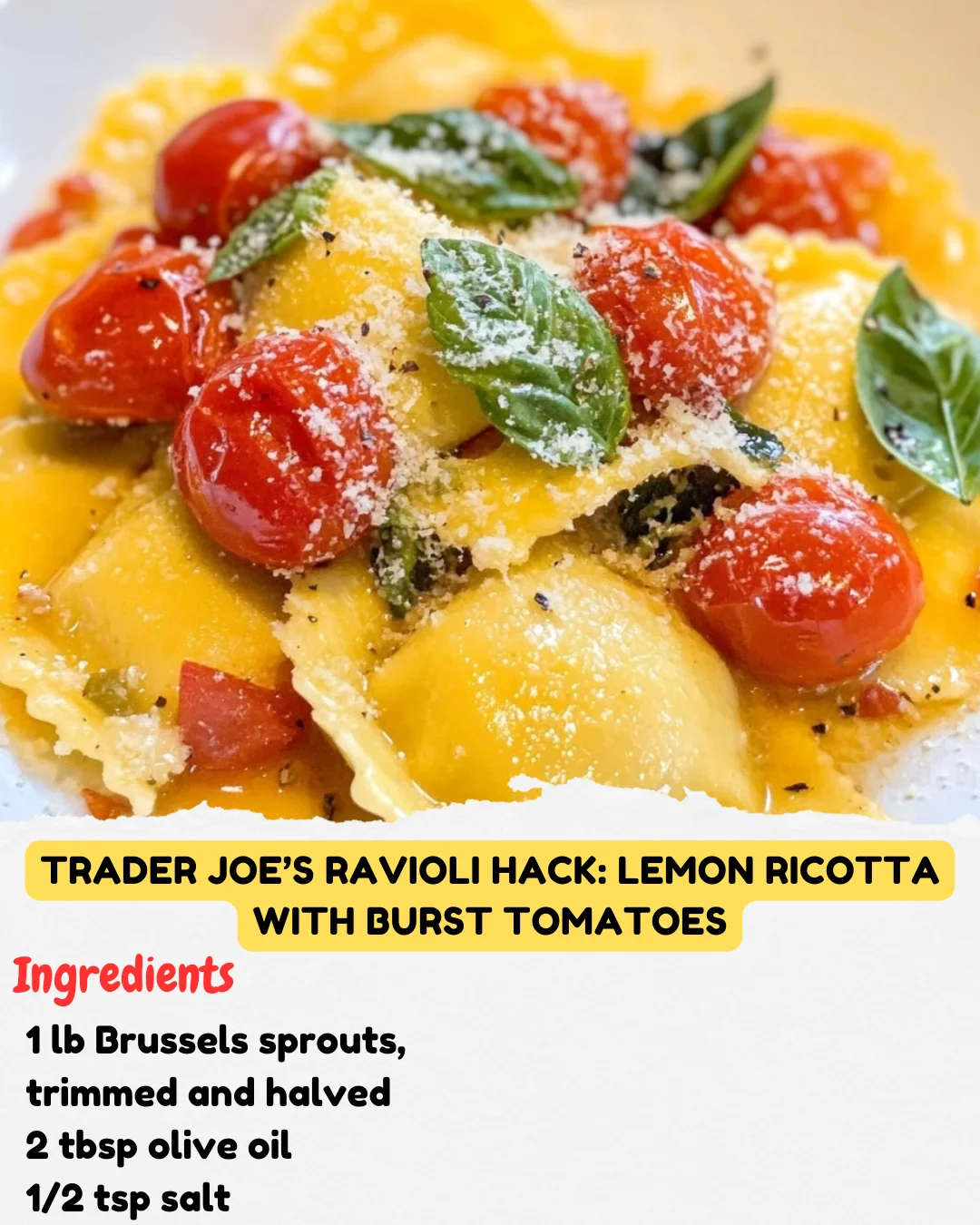 Trader Joe’s Ravioli Hack: Lemon Ricotta with Burst Tomatoes
