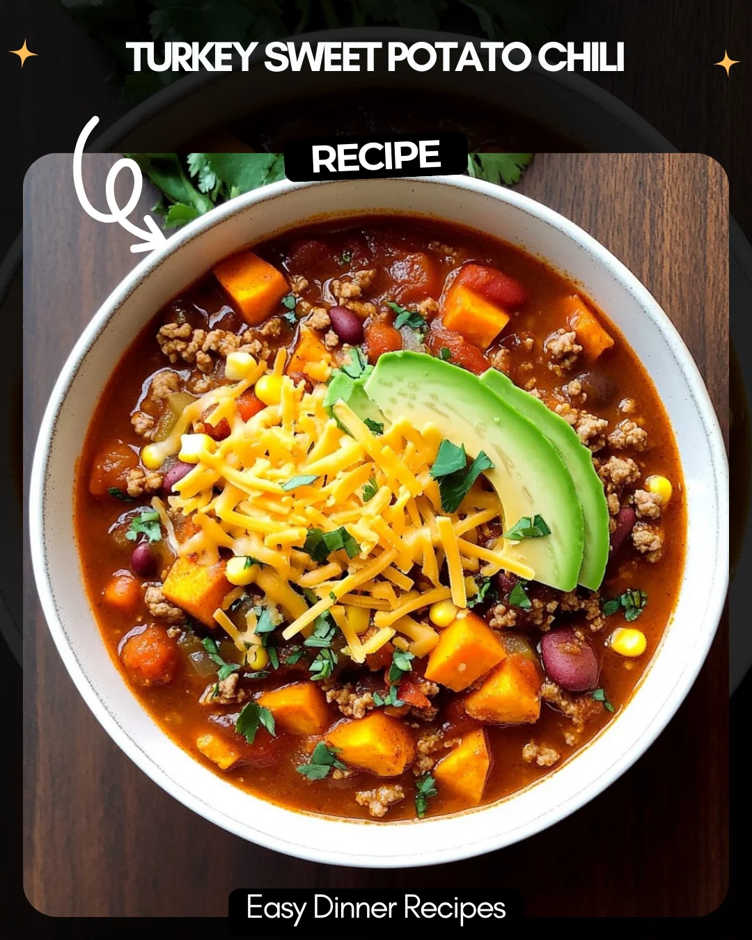 Turkey Sweet Potato Chili