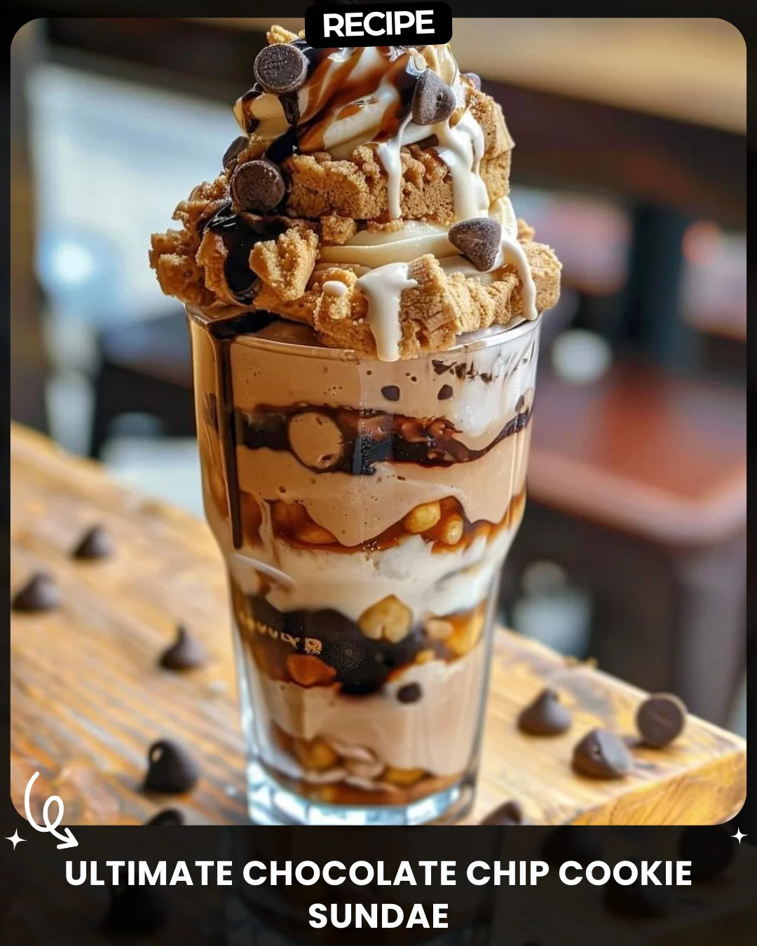 Ultimate Chocolate Chip Cookie Sundae