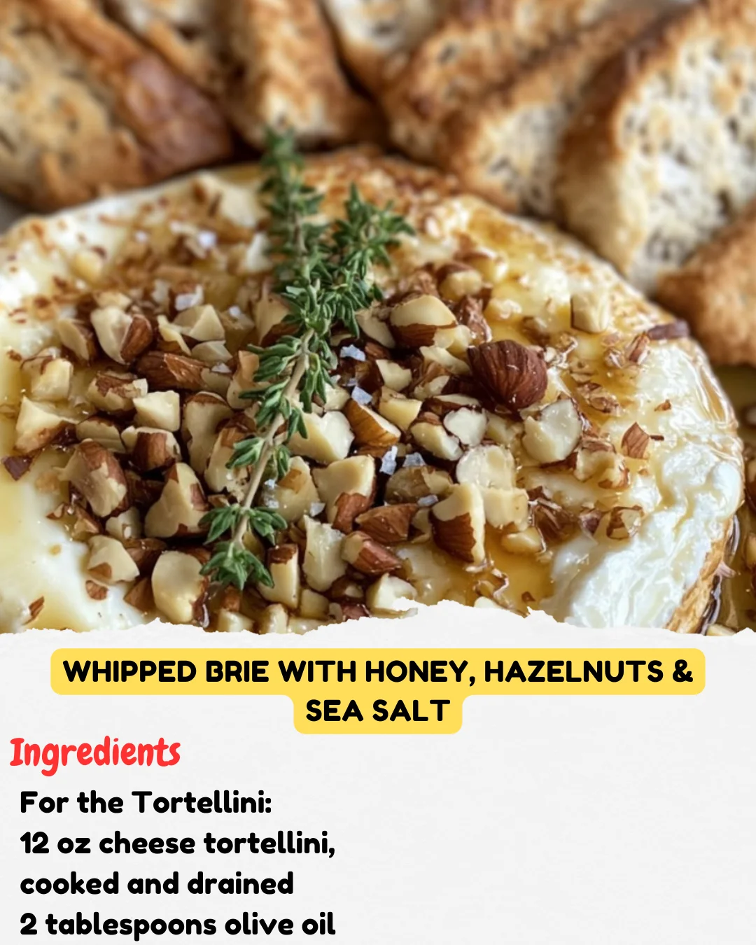Whipped Brie with Honey, Hazelnuts & Sea Salt