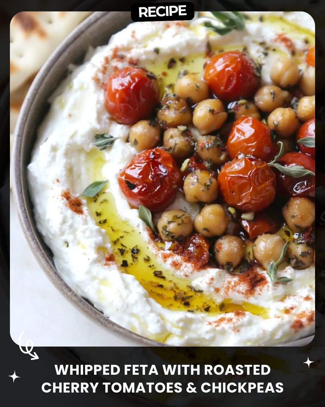 Whipped Feta with Roasted Cherry Tomatoes & Chickpeas