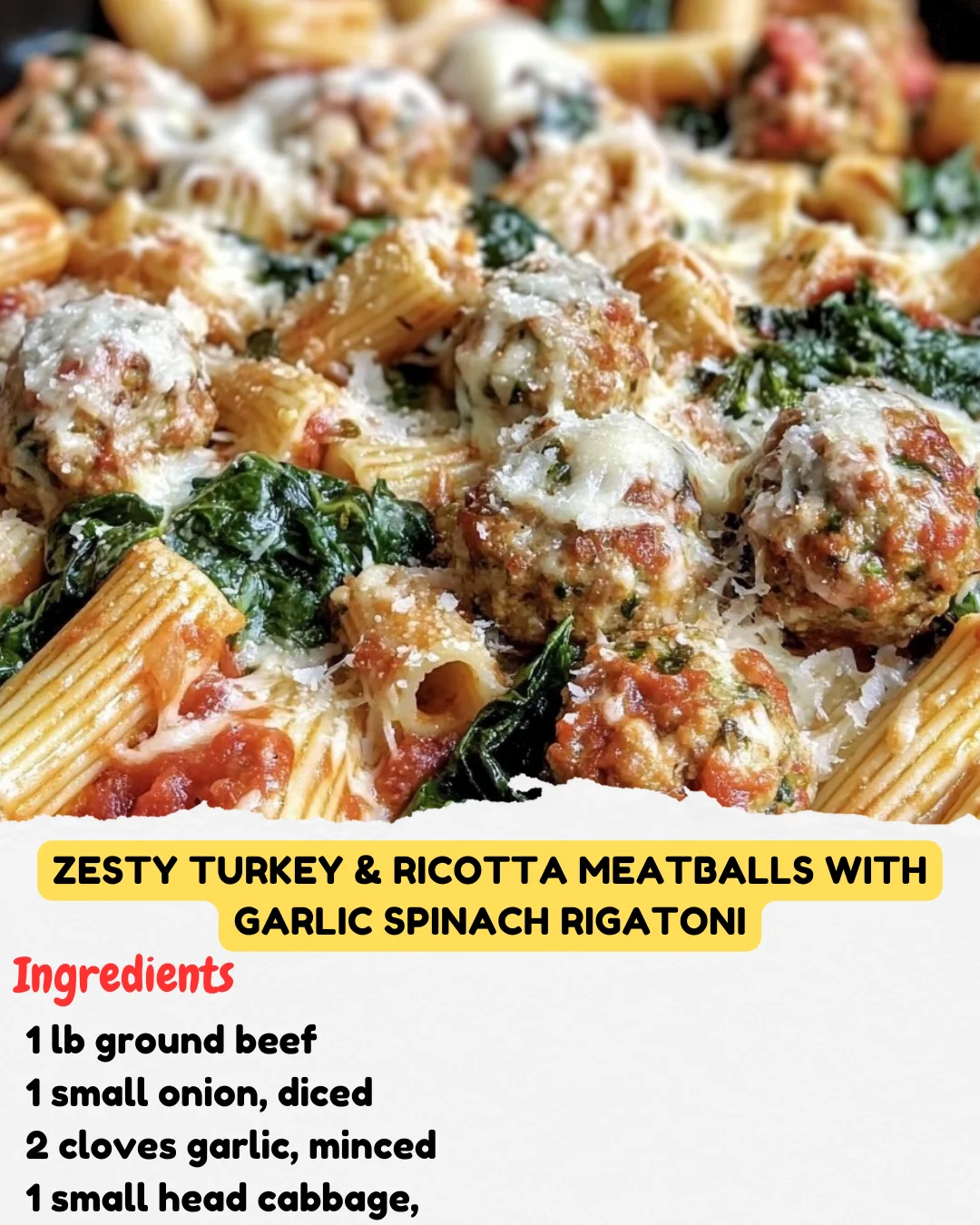 Zesty Turkey & Ricotta Meatballs with Garlic Spinach Rigatoni