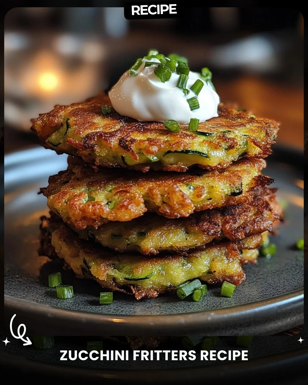 Zucchini Fritters Recipe