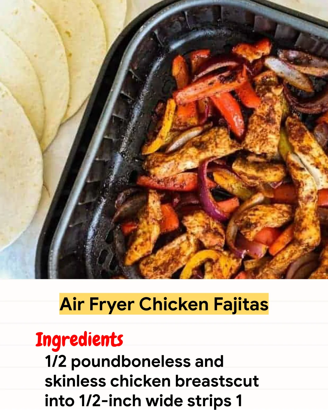 Air Fryer Recipe Air Fryer Chicken Fajitas