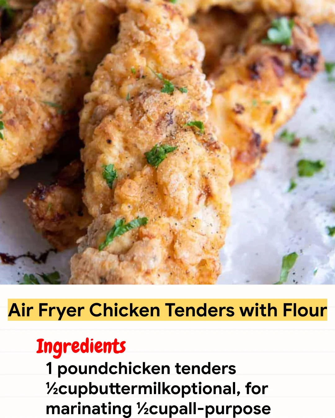 Air Fryer Recipe Air Fryer Chicken Tenders with Flour