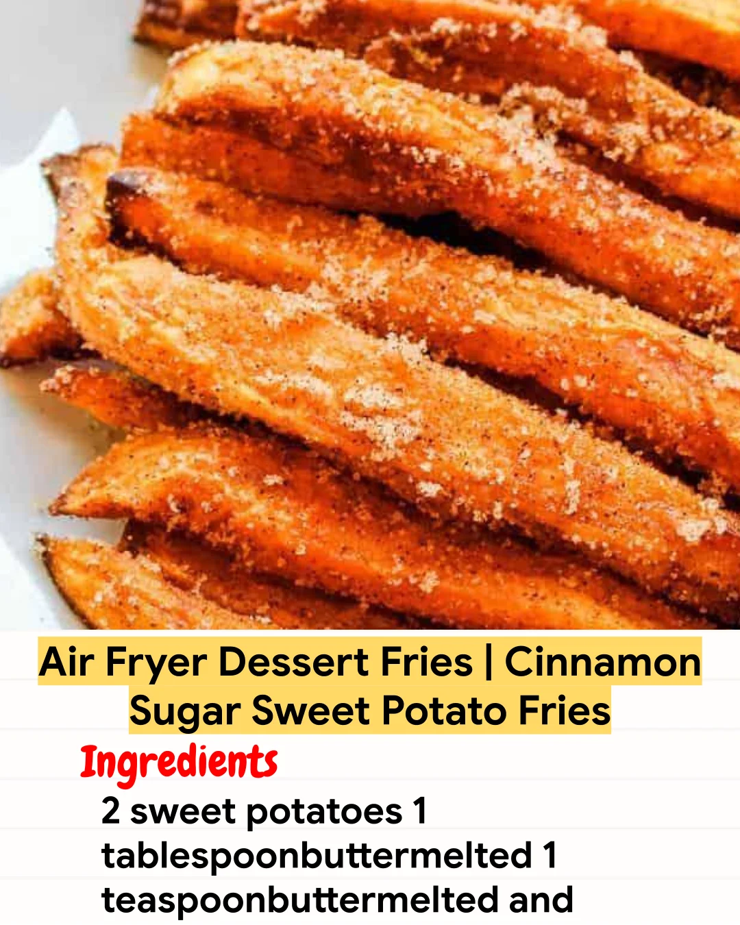 Air Fryer Recipe Air Fryer Dessert Fries | Cinnamon Sugar Sweet Potato Fries