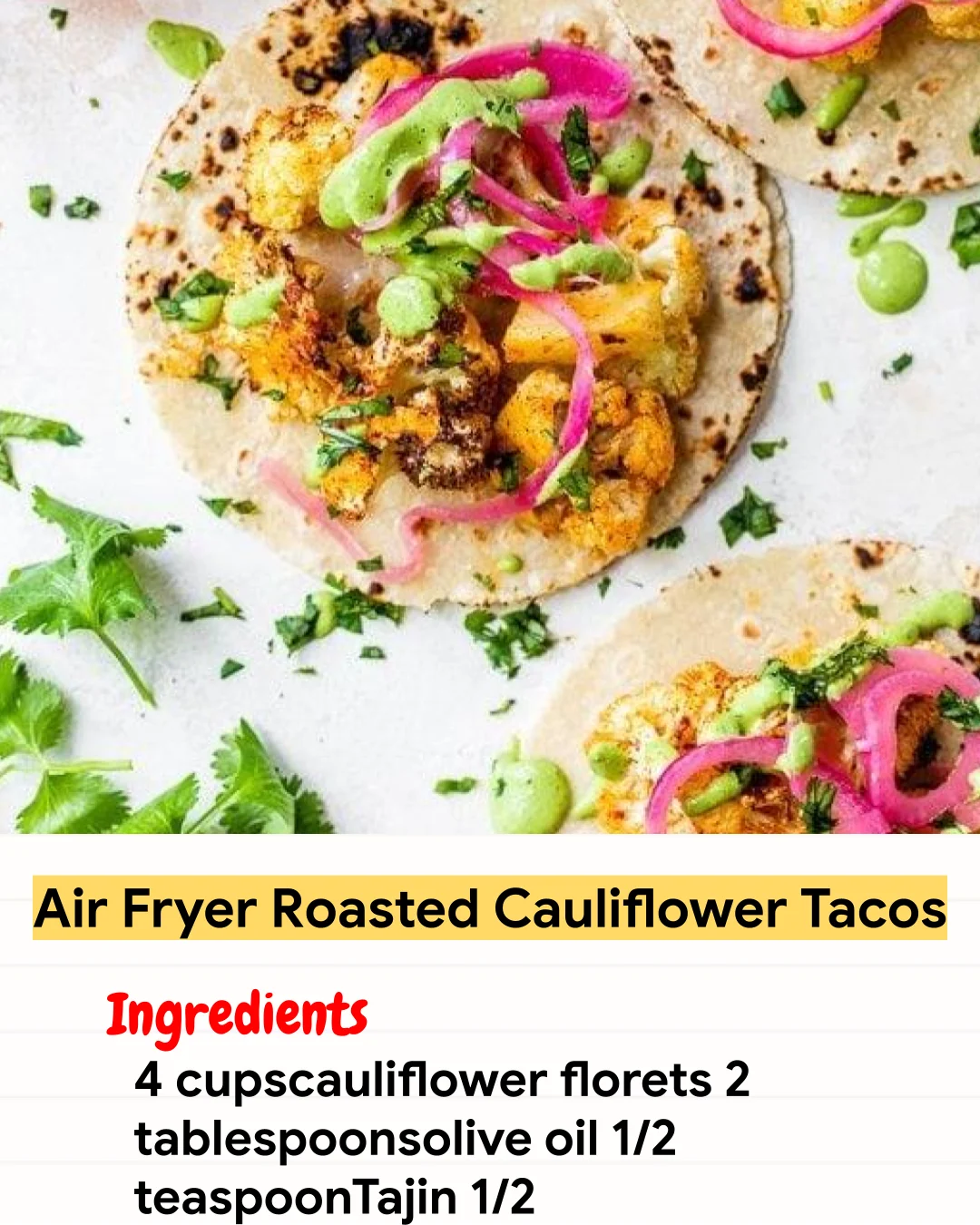 Air Fryer Recipe Air Fryer Roasted Cauliflower Tacos