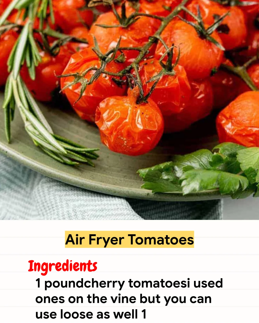 Air Fryer Recipe Air Fryer Tomatoes