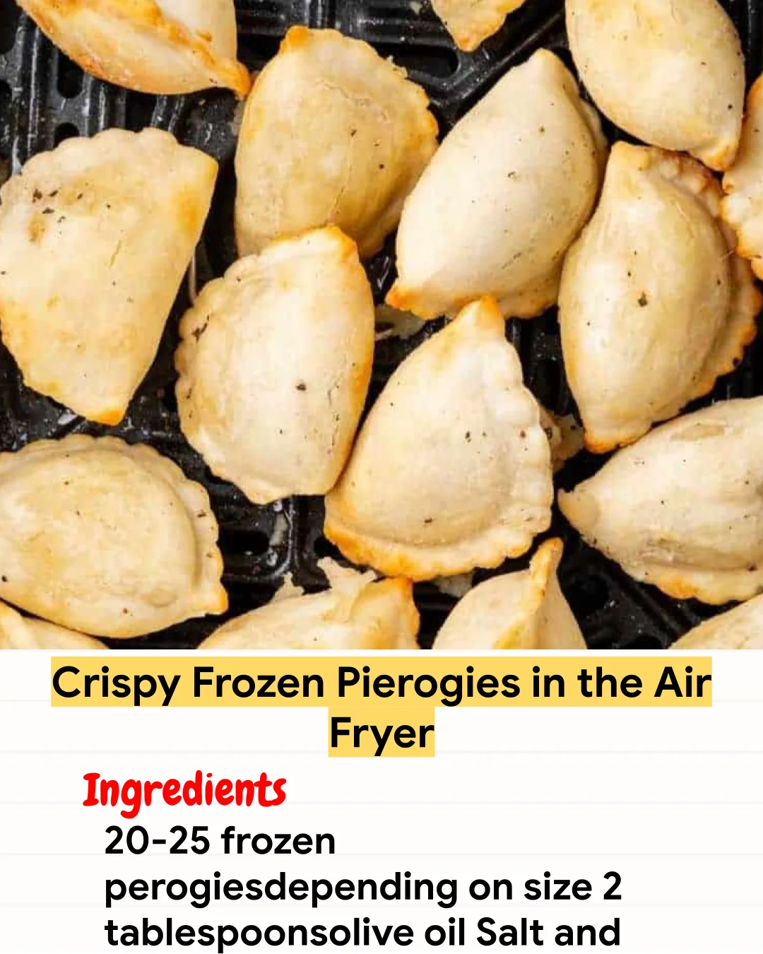 Air Fryer Recipe Crispy Frozen Pierogies in the Air Fryer