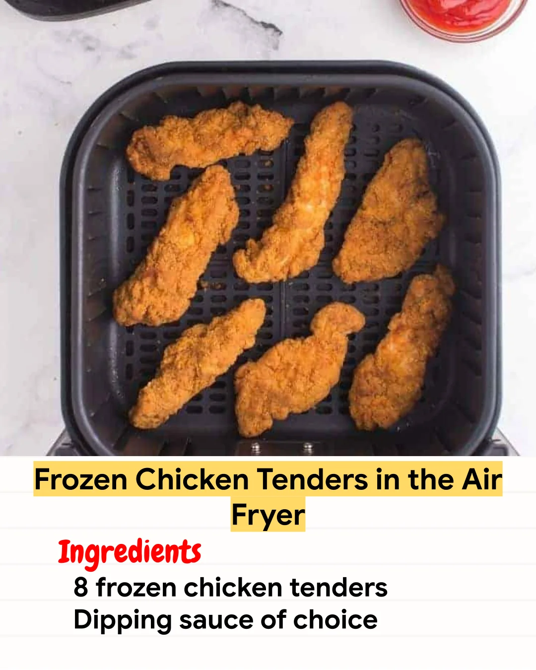 Air Fryer Recipe Frozen Chicken Tenders in the Air Fryer