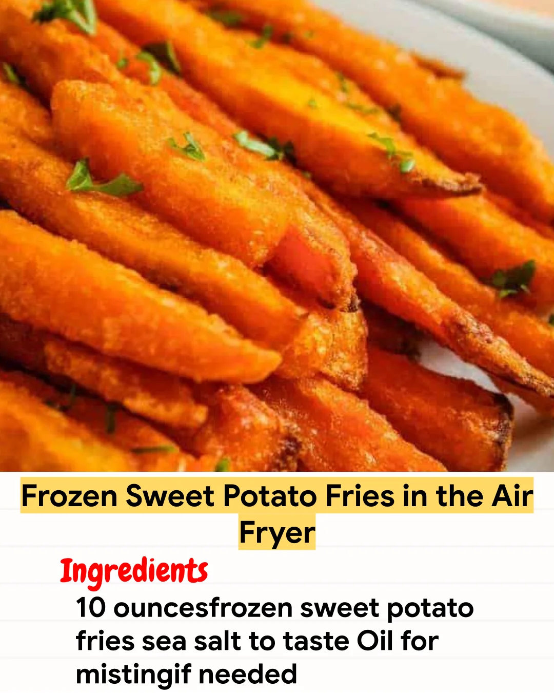 Air Fryer Recipe Frozen Sweet Potato Fries in the Air Fryer