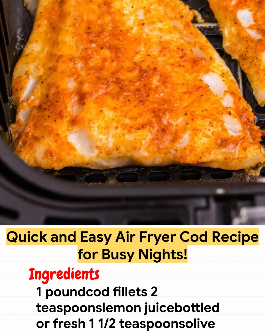 Air Fryer Recipe Quick and Easy Air Fryer Cod Recipe for Busy Nights!