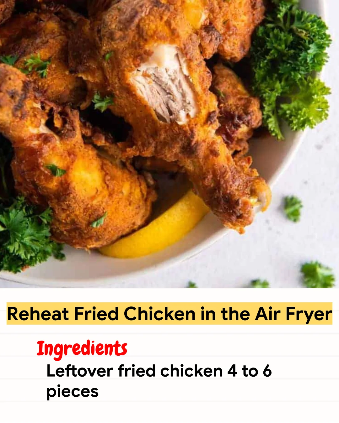 Air Fryer Recipe Reheat Fried Chicken in the Air Fryer