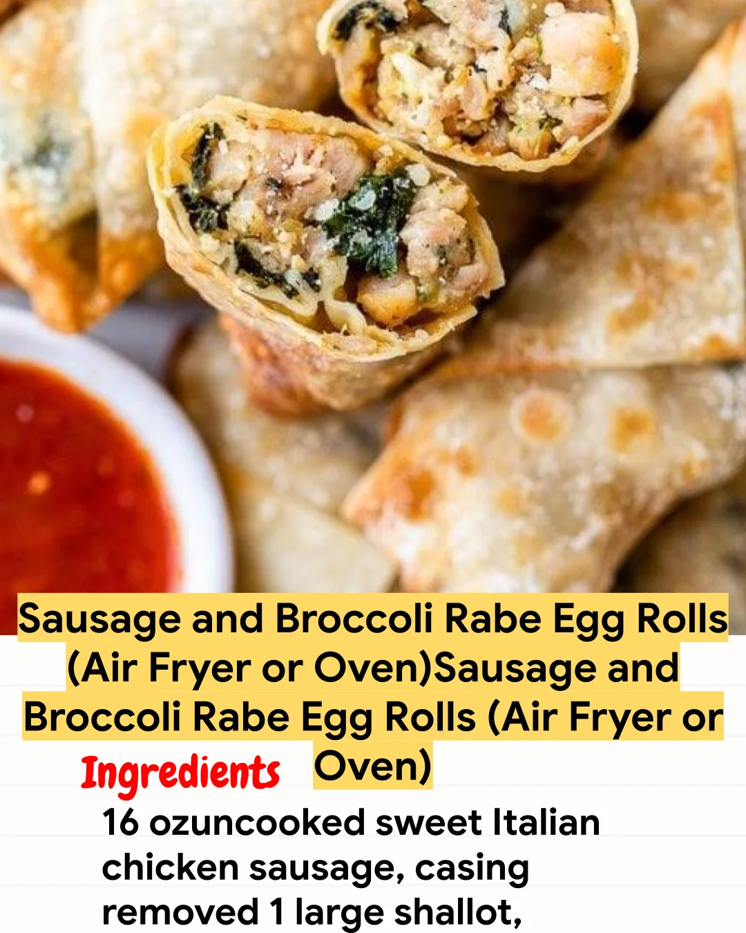 Air Fryer Recipe Sausage and Broccoli Rabe Egg Rolls (Air Fryer or Oven)