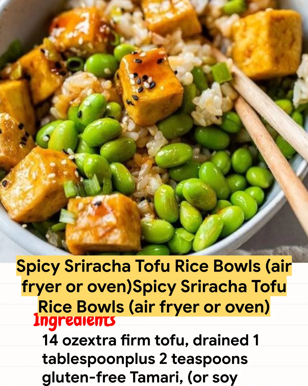 Air Fryer Recipe Spicy Sriracha Tofu Rice Bowls (air fryer or oven)