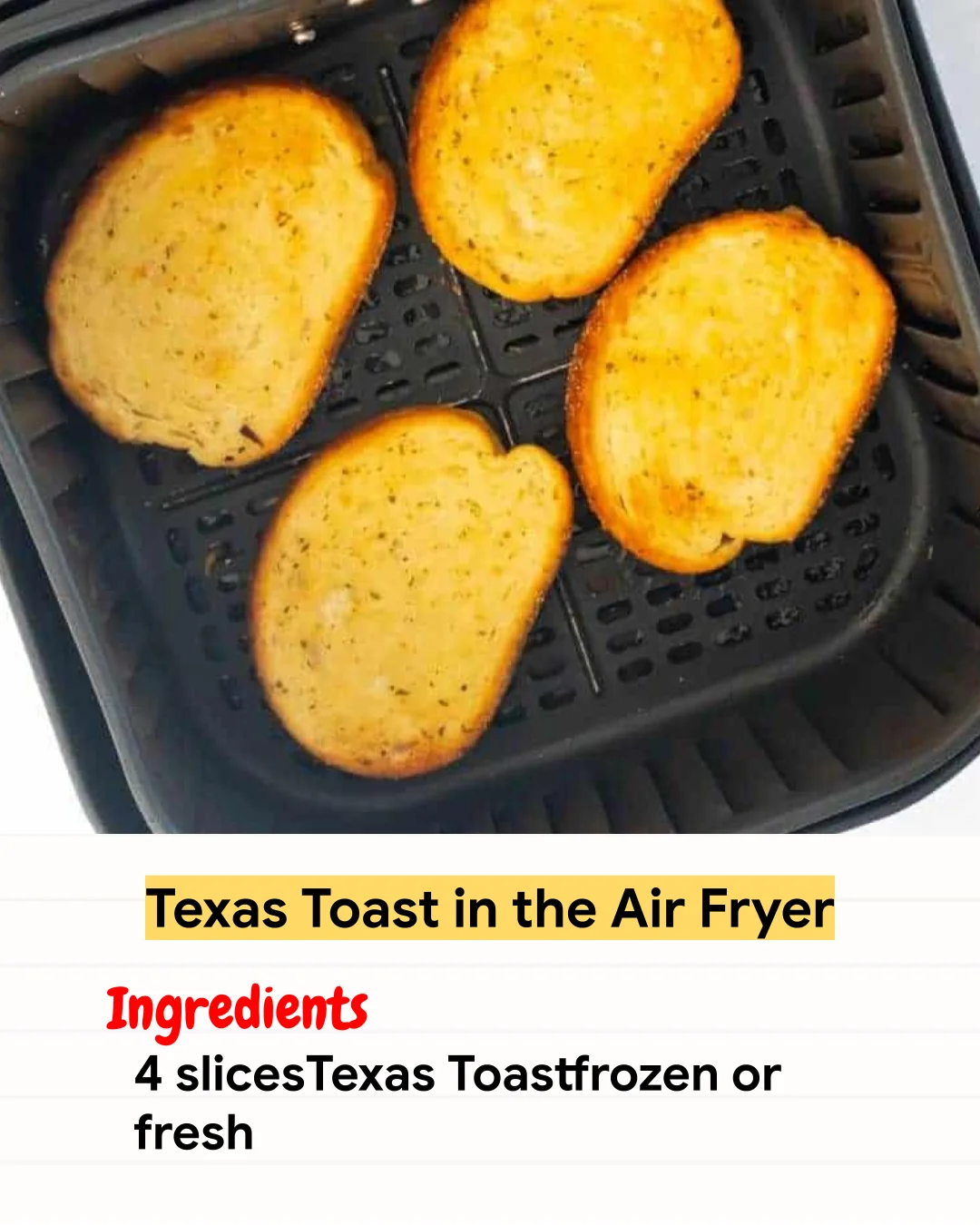 Air Fryer Recipe Texas Toast in the Air Fryer