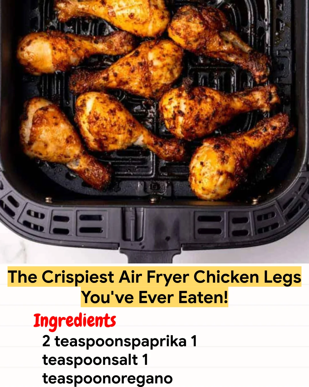 Air Fryer Recipe The Crispiest Air Fryer Chicken Legs You’ve Ever Eaten!