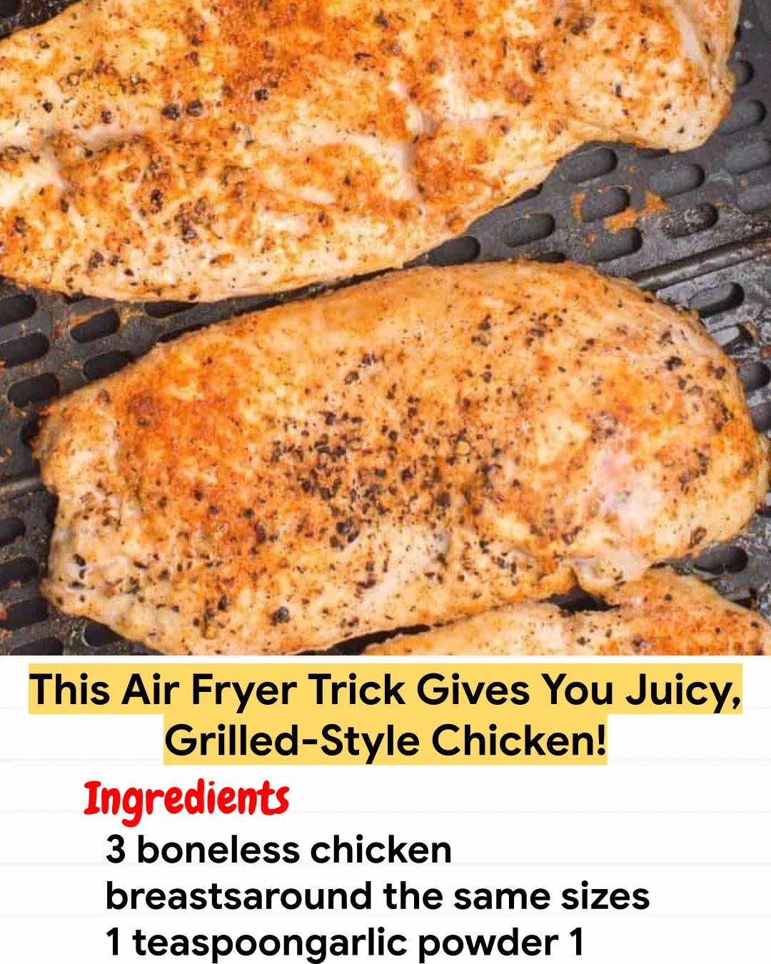 Air Fryer Recipe This Air Fryer Trick Gives You Juicy, Grilled-Style Chicken!