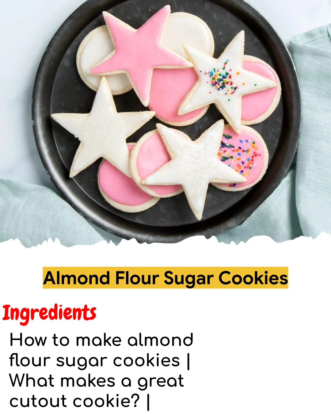 Almond Flour Sugar Cookies (Chef-Developed)