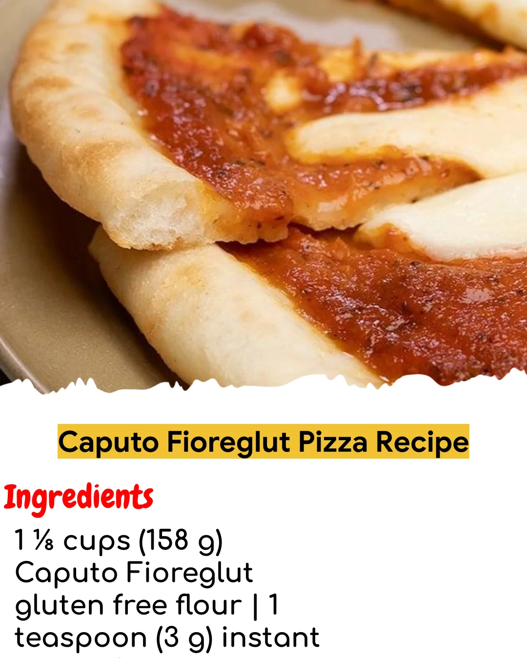 Caputo Fioreglut Pizza Recipe (Easy 60-Minute)