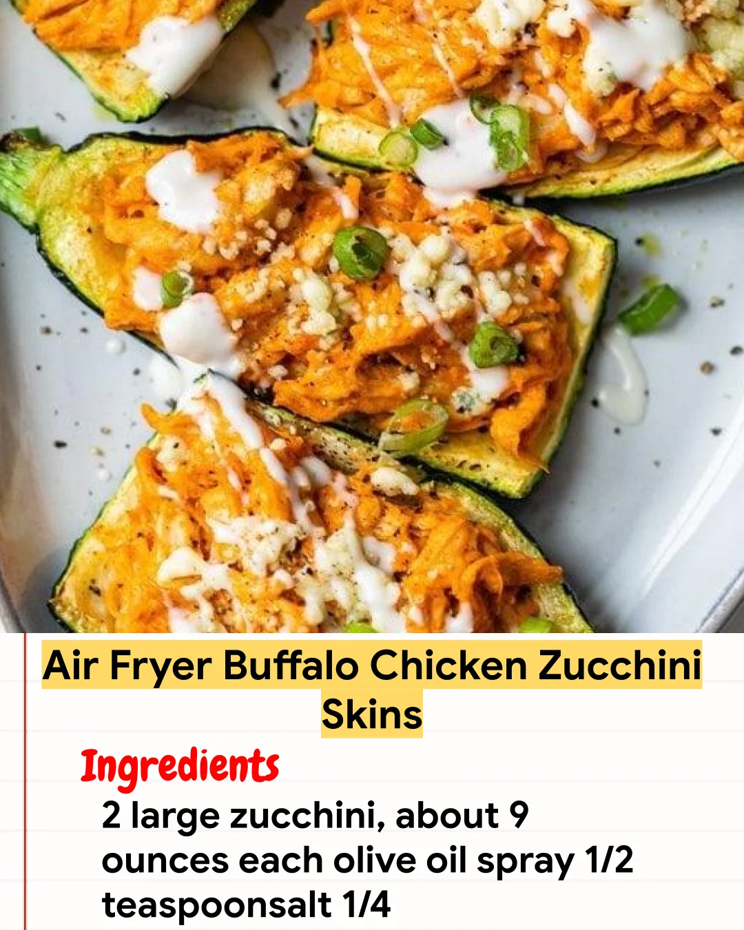 Chicken Recipe Air Fryer Buffalo Chicken Zucchini Skins