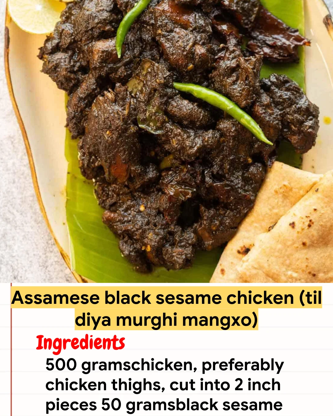 Chicken Recipe Assamese black sesame chicken (til diya murghi mangxo)
