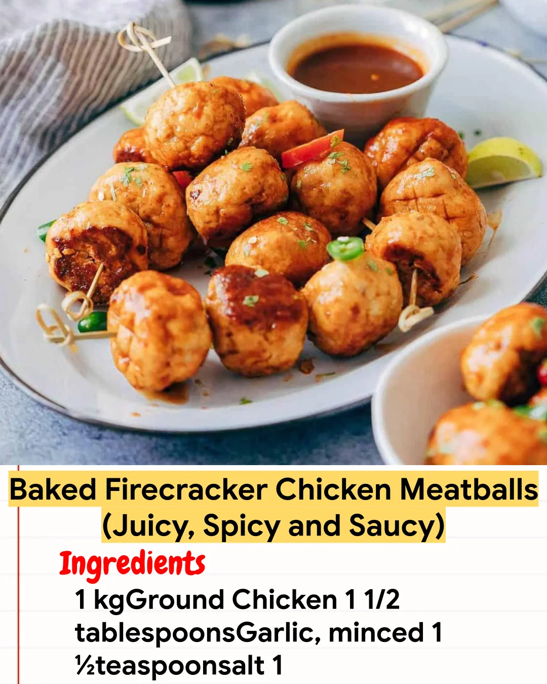 Chicken Recipe Baked Firecracker Chicken Meatballs (Juicy, Spicy and Saucy)
