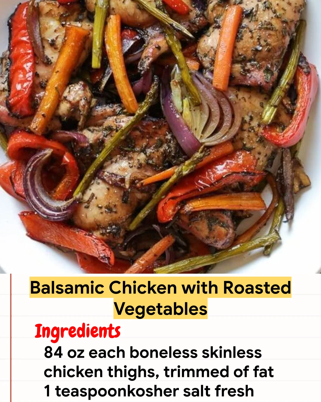 Chicken Recipe Balsamic Chicken with Roasted Vegetables